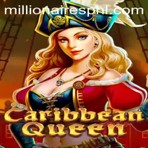 Explore the Exciting World of CaribbeanQueen: The Millionaires Slot Game