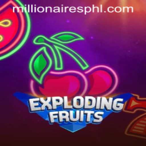 ExplodingFruits: A Millionaires Slot Adventure