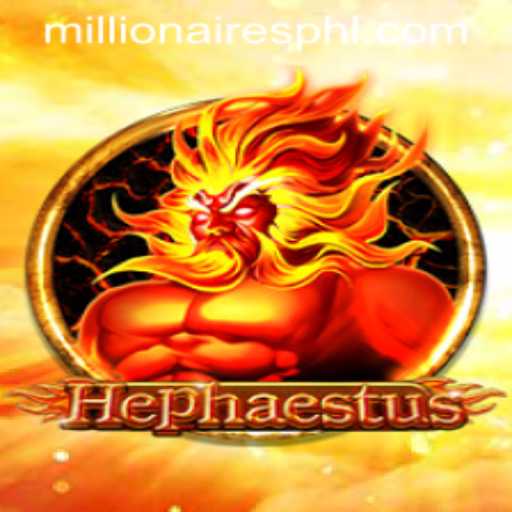Exploring Hephaestus: The Millionaires Slot
