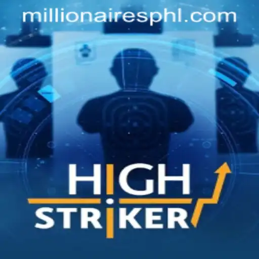 HighStriker: The Ultimate Millionaires Slot Adventure