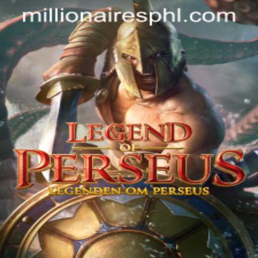 Legend of Perseus: An Epic Adventure in the World of Millionaires Slot