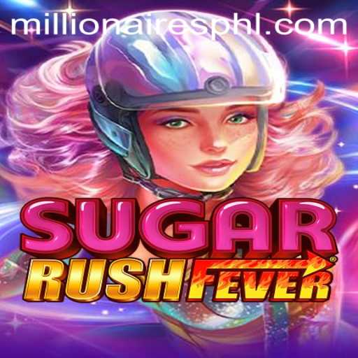 Exploring SugarRushFever: An Immersive Millionaires Slot Experience
